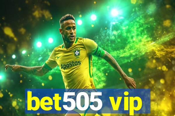 bet505 vip